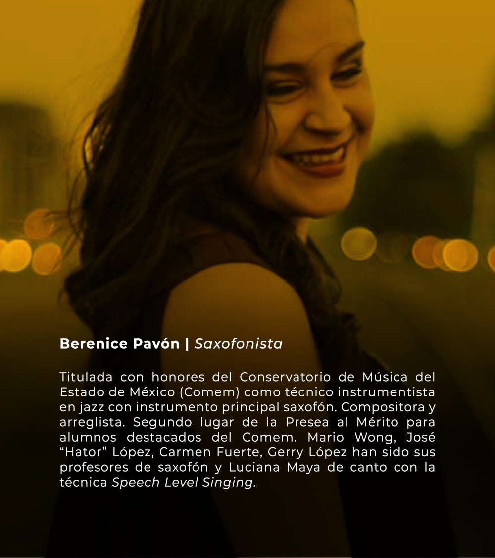 Berenice Pavón | Saxofonista