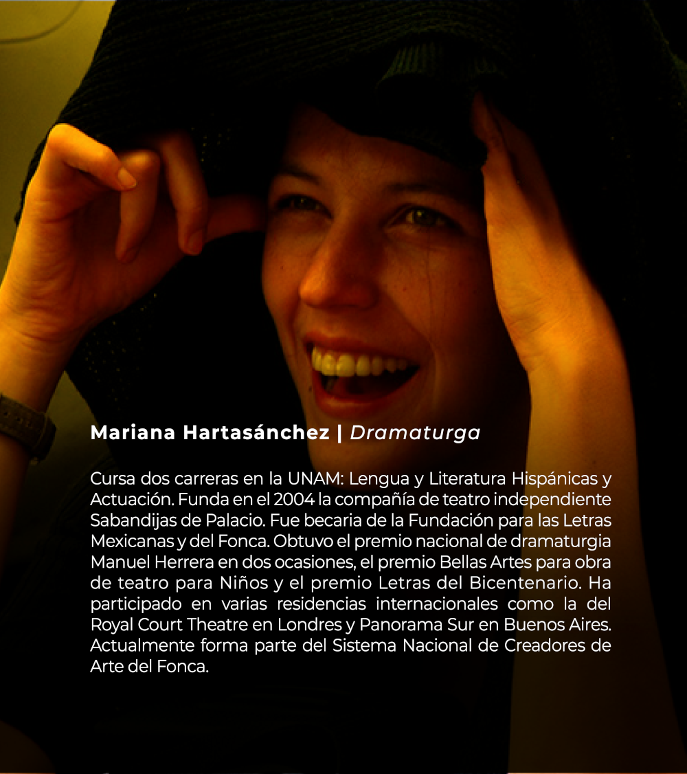 Mariana Hartasánchez | Dramaturga
