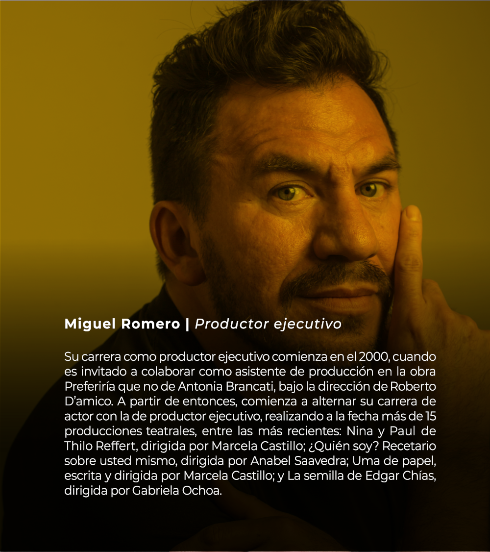 Miguel Romero | Productor ejecutivo