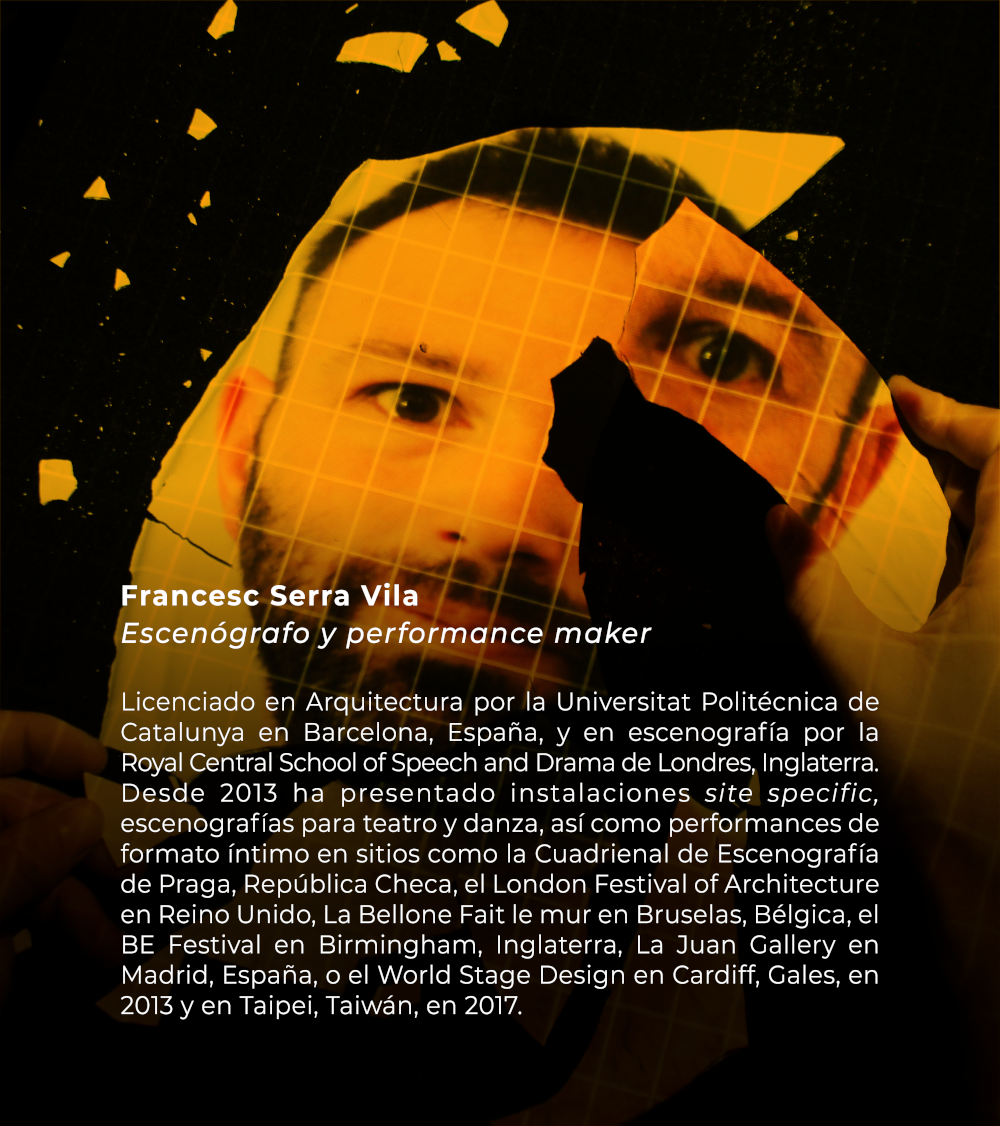 Francesc Serra Vila | Escenógrafo y performance maker
